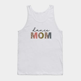 Dance Mom Leopard Funny Dance Mom Cute Mother's Day Tank Top